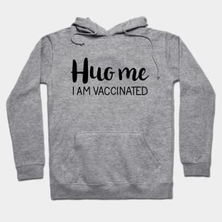 Kiss me I am vaccinated Hoodie